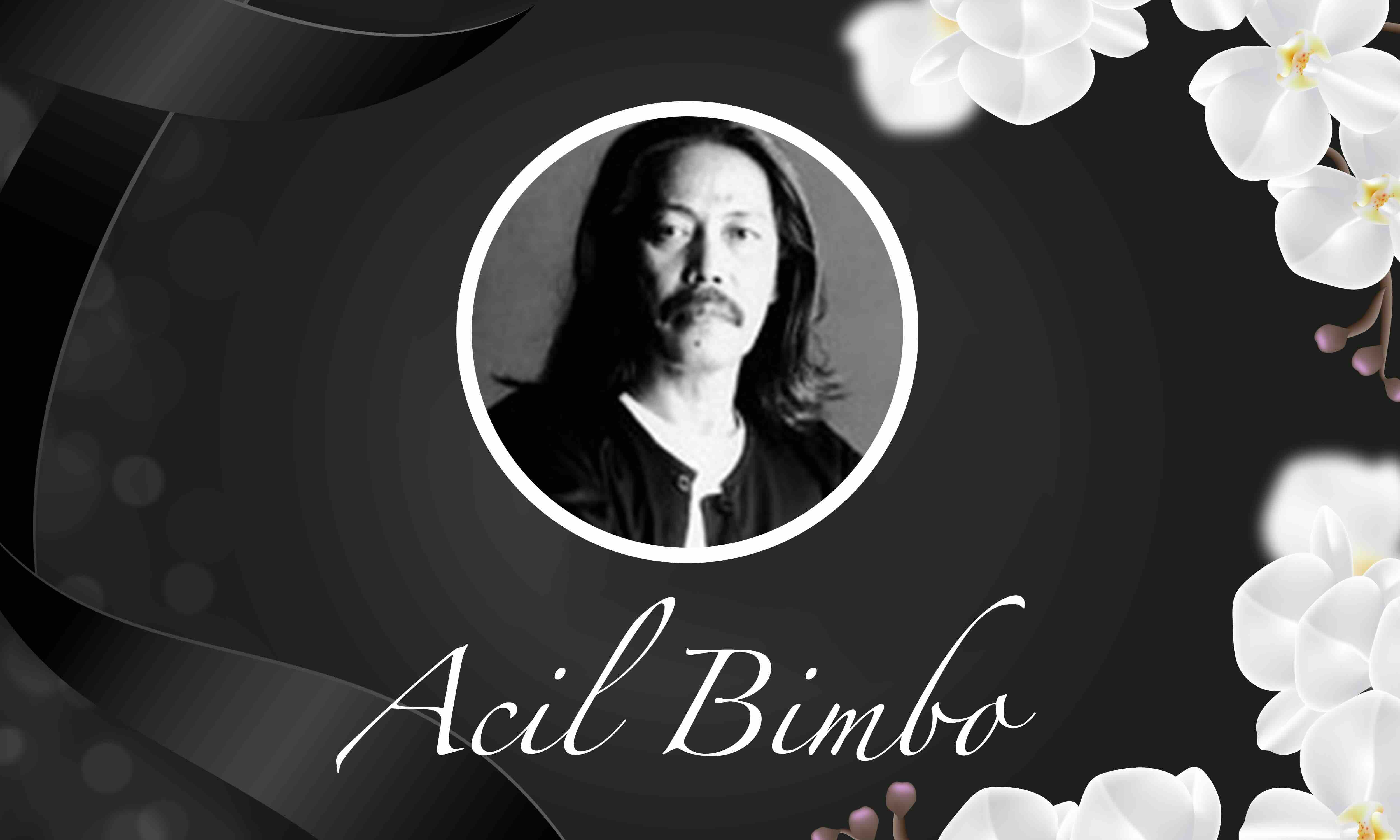 Acil Bimbo Tutup Usia Setelah Melawan Komplikasi Kanker