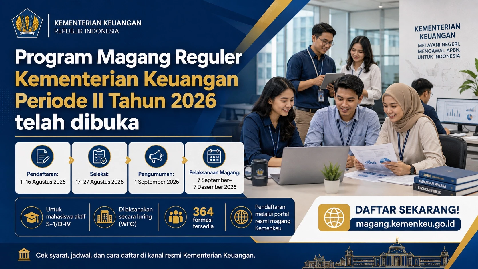 Magang Kemenkeu 2026 Buka 364 Formasi, Cek Syarat dan Cara Daftar