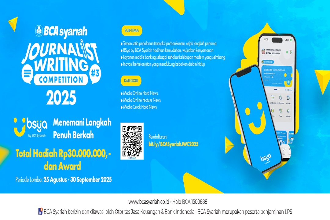 BCA Syariah Kembali Gelar Journalist Writing Competition, Ini Ketentuannya