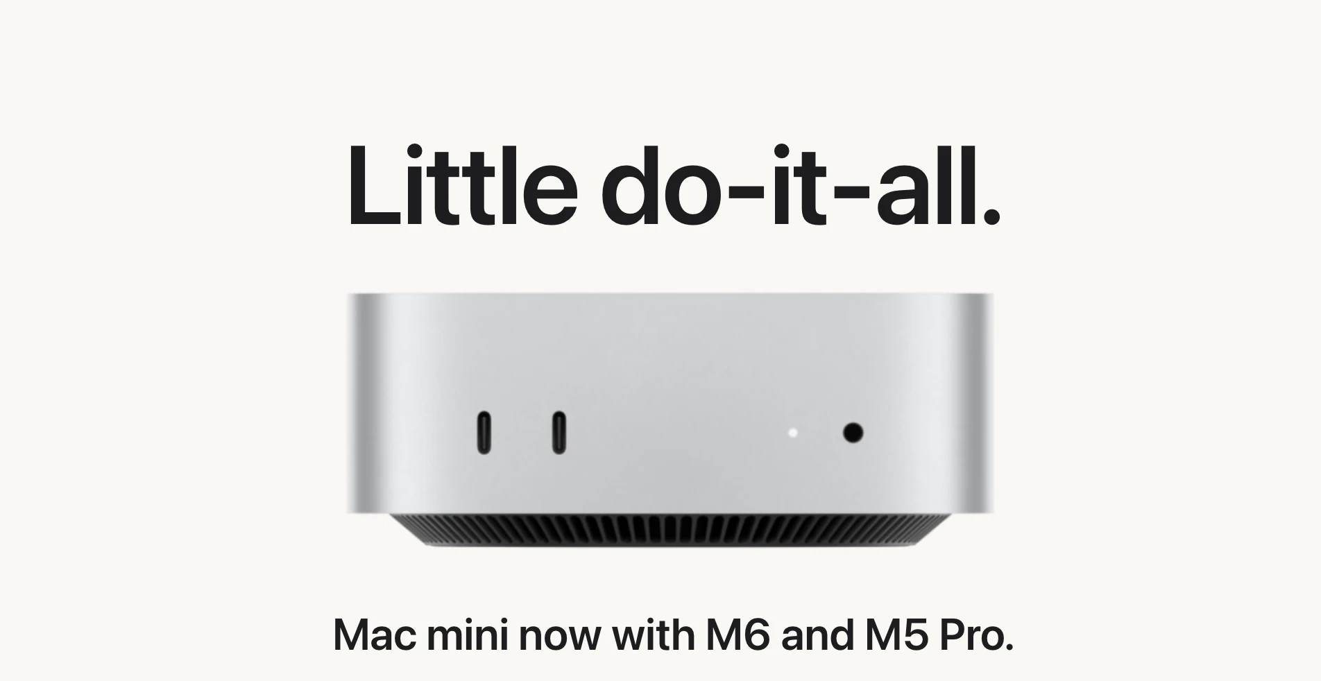 Mac Mini Terbaru Usung Chip M6 dan M5 Pro, AI Makin Ngebut