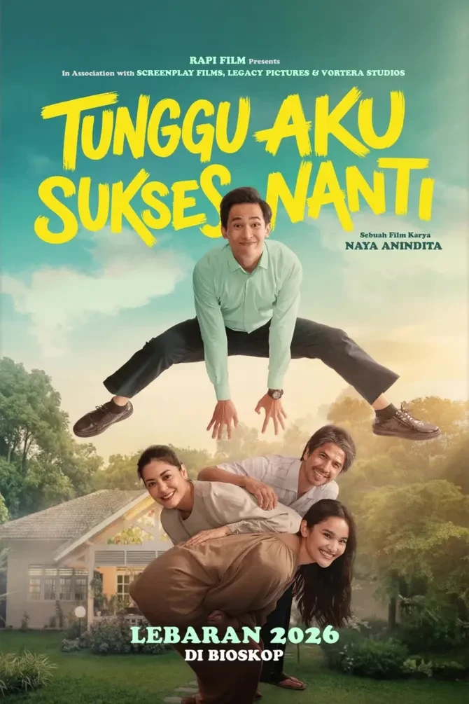 Poster Film Tunggu Aku Sukses Nanti